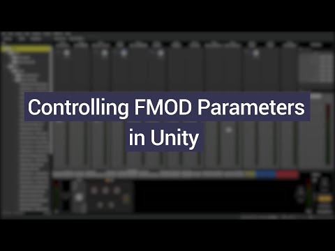 Controlling FMOD Parameters in Unity (FMOD + Unity Tutorial)